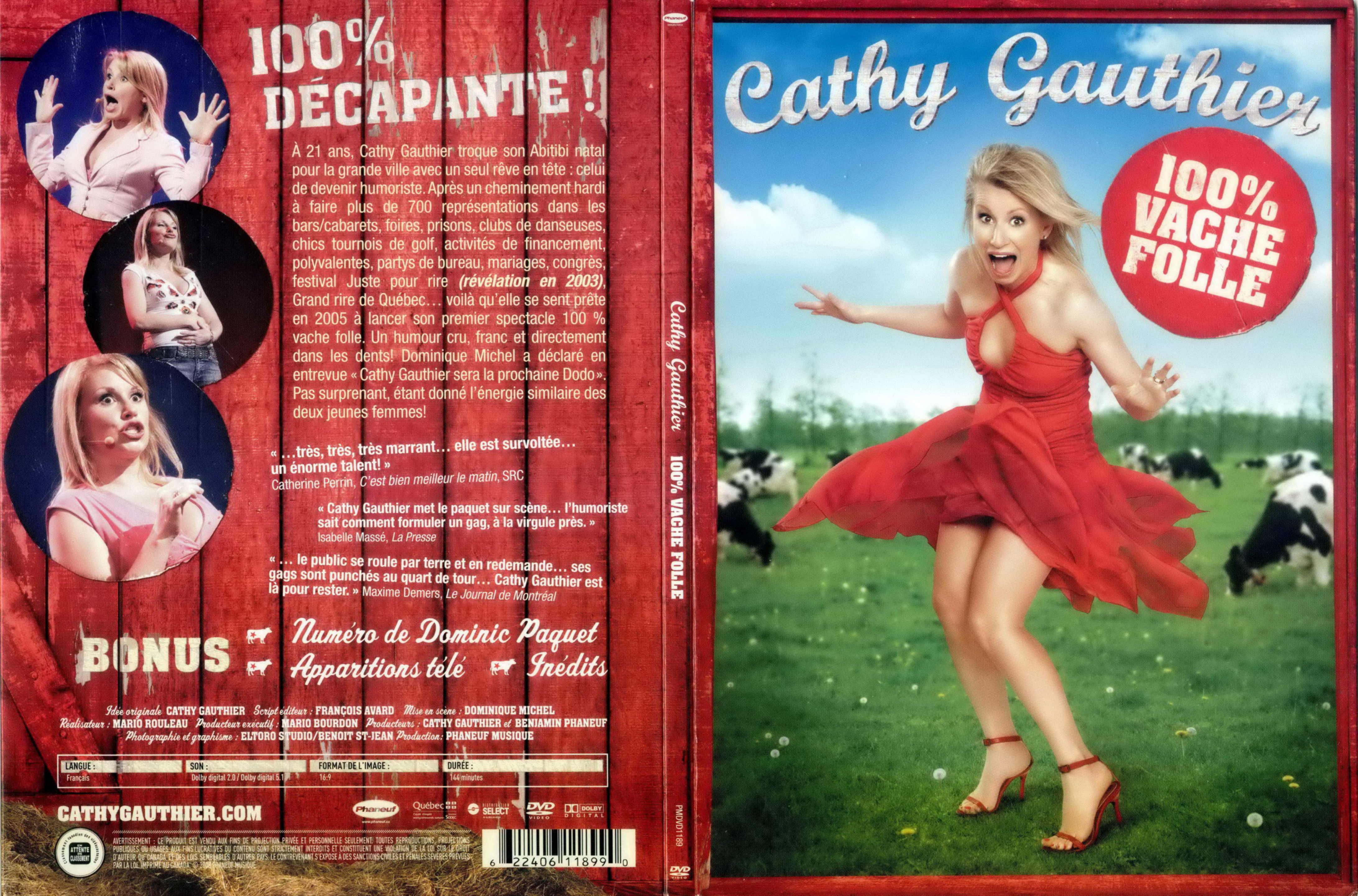 Jaquette DVD Cathy Gauthier 100 vache folle (Canadienne)