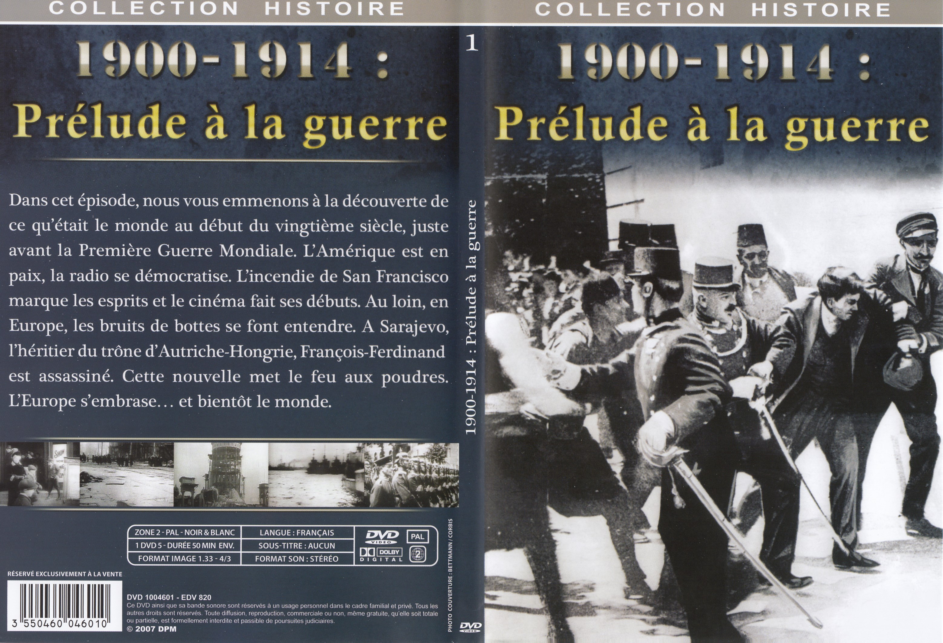 Jaquette DVD Collection Histoire DVD 1 = 1900 - 1914 Prlude  la guerre