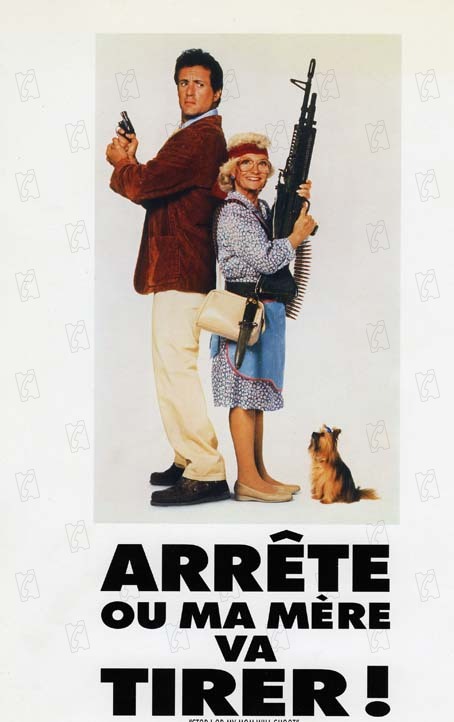 Arrte ou ma mre va tirer