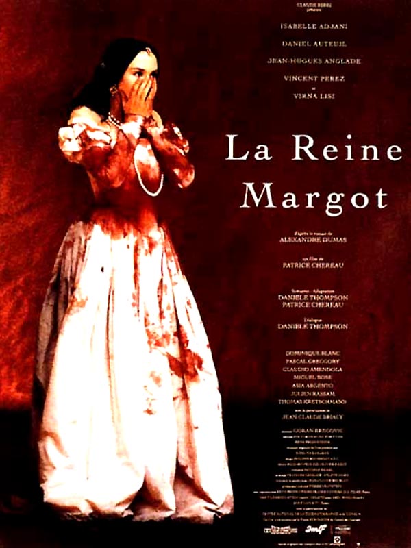 La Reine Margot