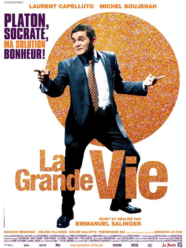 La grande vie