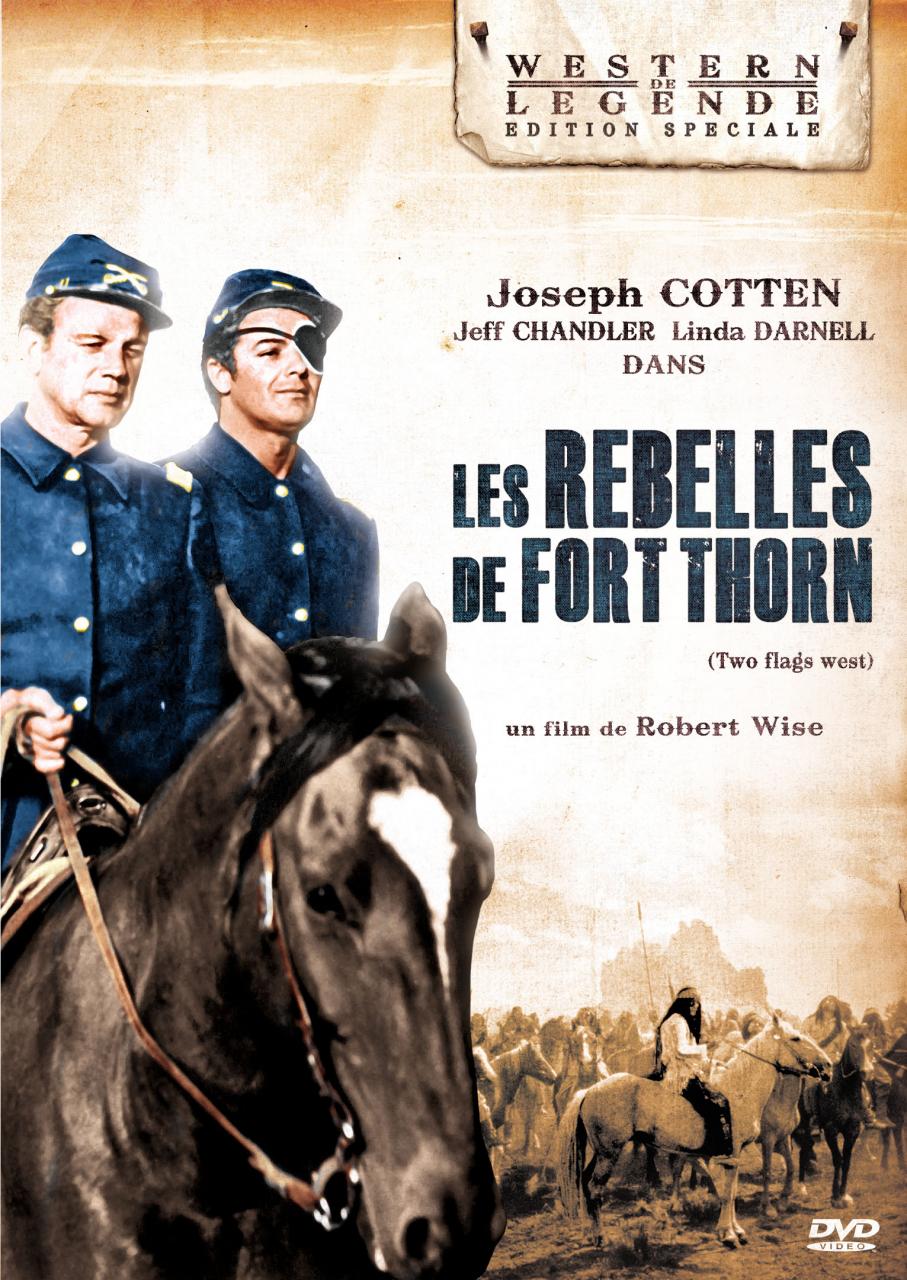 Les Rebelles de Fort Thorn