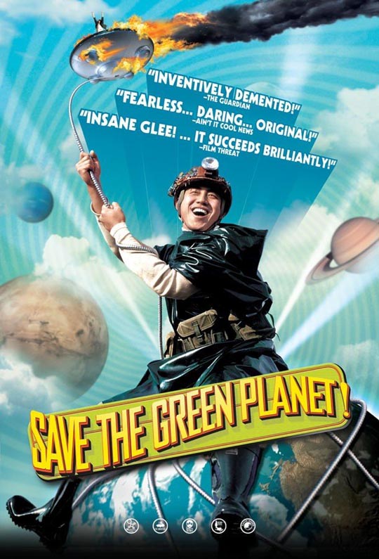 Save the Green Planet !