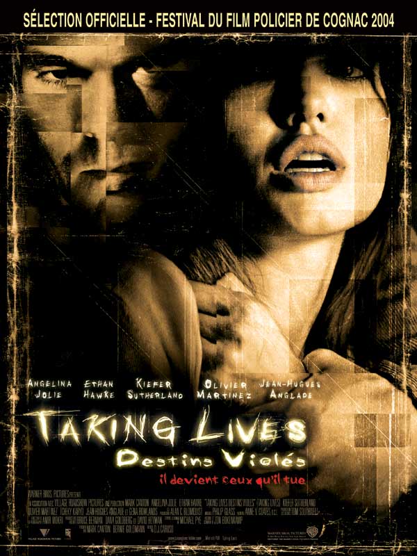 Taking lives, destins viols