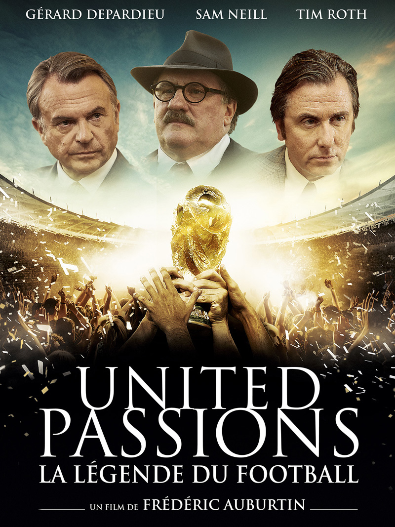 United Passions La Lgende du Football