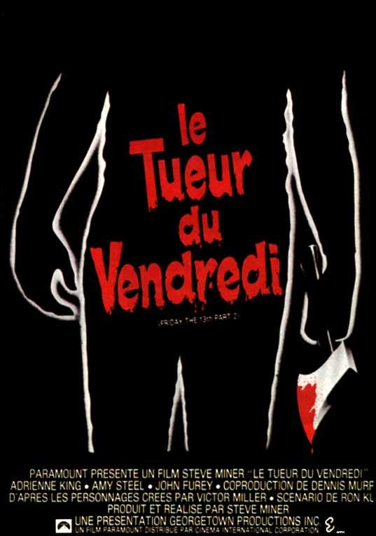 Vendredi 13 Chapitre 2 : le tueur du vendredi