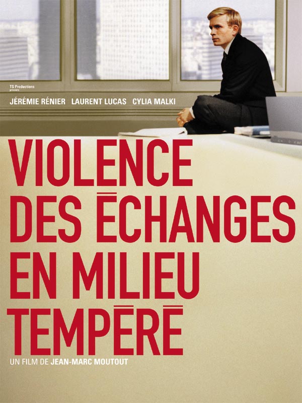 Violence des changes en milieu tempr