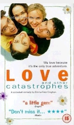 Love and Other Catastrophes
