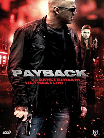 Payback : The Amsterdam Ultimatum