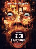 Affiche de 13 fantmes