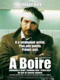 Affiche de A boire