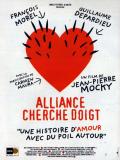 Affiche de Alliance cherche doigt