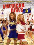 Affiche de American Girls 3
