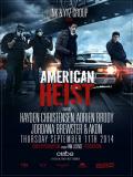 Affiche de American Heist