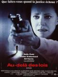 Affiche de Au-del des lois