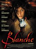 Affiche de Blanche