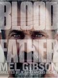 Affiche de Blood Father