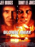 Affiche de Blown away