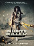 Affiche de Bounty Killer