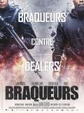 Affiche de Braqueurs