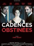 Affiche de Cadences obstines