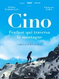 Affiche de Cino, lenfant qui traversa la montagne