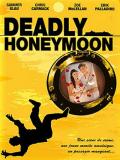 Affiche de Deadly Honeymoon : Lune de miel mortelle (TV)