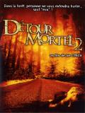 Affiche de Dtour mortel 2