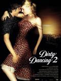 Affiche de Dirty Dancing 2