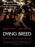 Affiche de Dying Breed