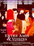 Affiche de Entre amis & voisins