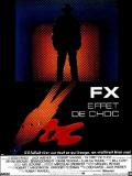 Affiche de FX, effet de choc