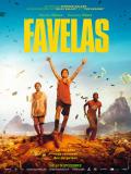 Affiche de Favelas