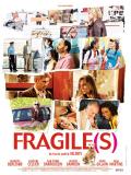 Affiche de Fragile(s)