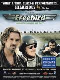 Affiche de Freebird