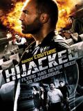 Affiche de Hijacked