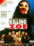 Affiche de Killing Zoe