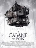 Affiche de La Cabane dans les bois