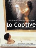 Affiche de La Captive