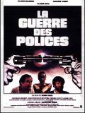 Affiche de La guerre des polices