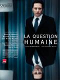 Affiche de La question humaine