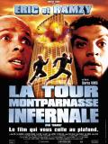 Affiche de La tour Montparnasse infernale