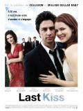 Affiche de Last Kiss