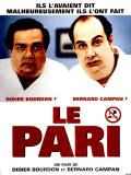 Affiche de Le Pari