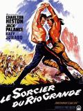 Affiche de Le Sorcier du Rio Grande