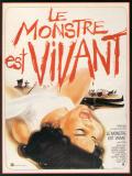 Affiche de Le Monstre est vivant