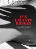 Affiche de Les Enfants rouges