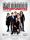 Affiche de Les opportunistes