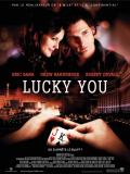 Affiche de Lucky You
