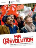 Affiche de Ma rvolution